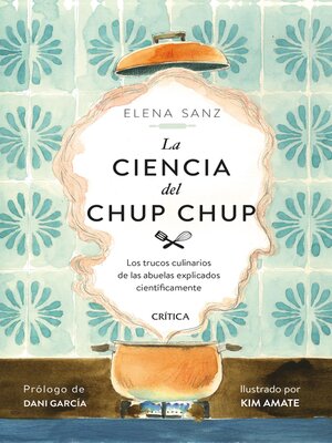 cover image of La ciencia del chup chup